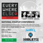 Everywhere Else Tennessee National Startup Conference in Memphis this week